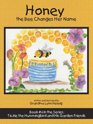 cover image of Honey the Bee Changes Her Name